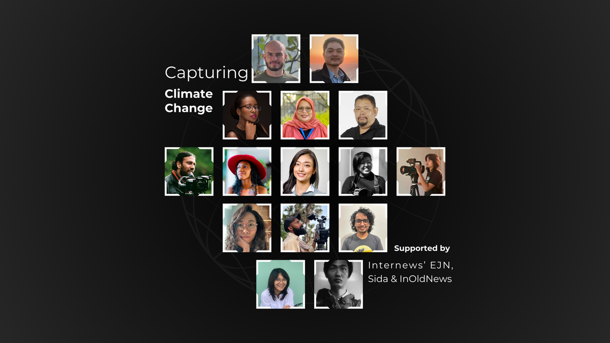 Grid of photos of Capturing Climate Change grantees. The program is supported by Internews' EJN, Sida and InOldNews.